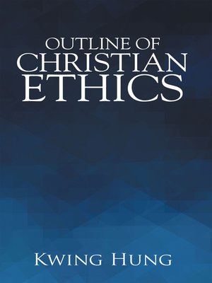 cover image of Outline of Christian Ethics
